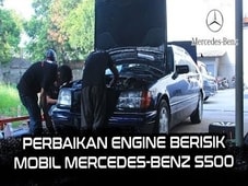Video bengkel mercy - Supercar.id