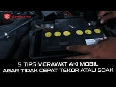 Video ganti aki mobil - Supercar.id